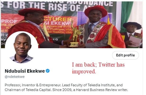Ndubuisi Ekekwe Returns to Twitter Which Now Offers The Feature He Has Asked for Years