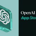 The OpenAI’s AI-Focused App Store