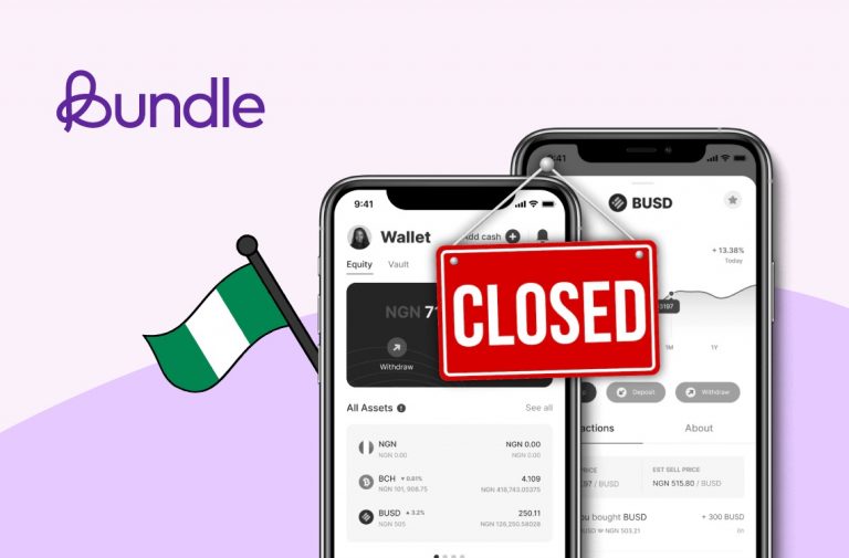 Nigeria’s Bundle Africa Shuts Down Crypto Exchange to Focus on Its P2P Cashlink
