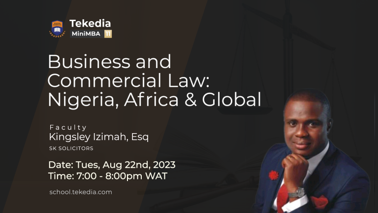 Business and Commercial Law: Nigeria, Africa and Global – Tekedia Mini-MBA