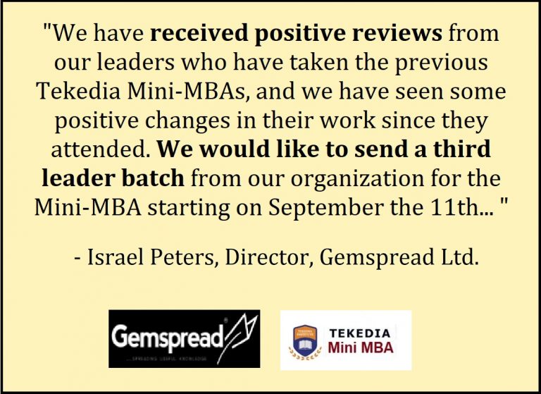 “We have received positive reviews from our leaders who have taken the previous Tekedia Mini-MBAs” – Gemspread