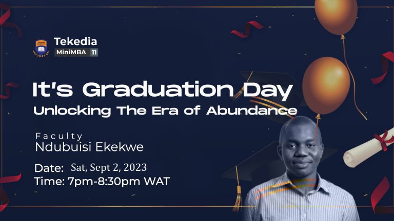 It’s Graduation Day for Tekedia Mini-MBA edition 11 [photos, videos]