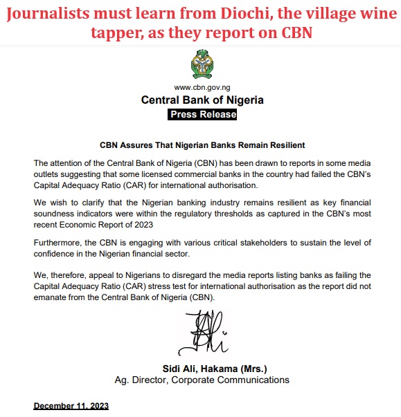 Nigerian Journalists must learn from Diochi, the village wine tapper, as they report on CBN