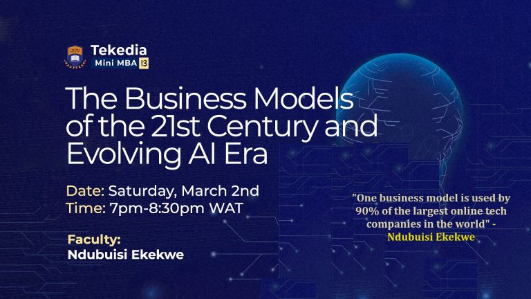 “One business model is used by 90% of the largest online tech companies in the world” – Ndubuisi Ekekwe