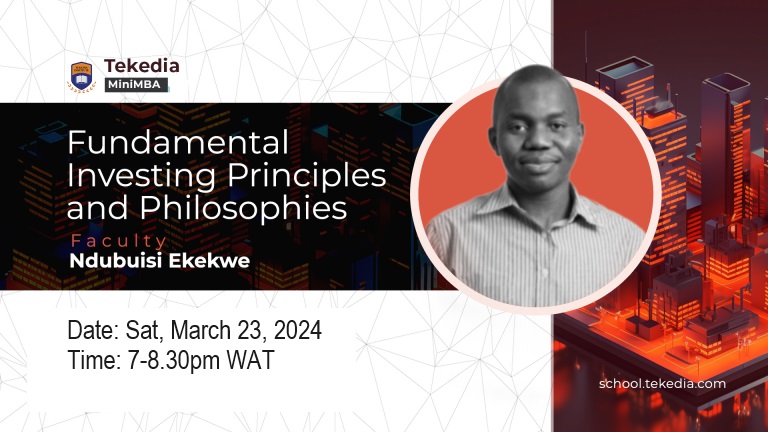 Fundamental Investing Principles and Philosophies – Tekedia Mini-MBA