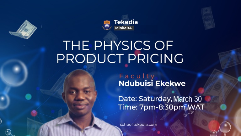 Physics of Pricing – How Do You Price Your Products?