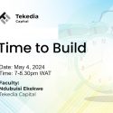 Tekedia Capital Open – Time to #Build