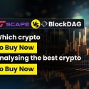 5thScape Vs BlockDAG – Analyzing The Best Crypto To Buy Now