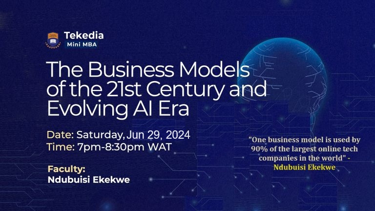 The World’s Finest Business Models – Tekedia Mini-MBA Lecture