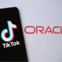 Potential U.S. Ban on TikTok Threatens Oracle’s Business