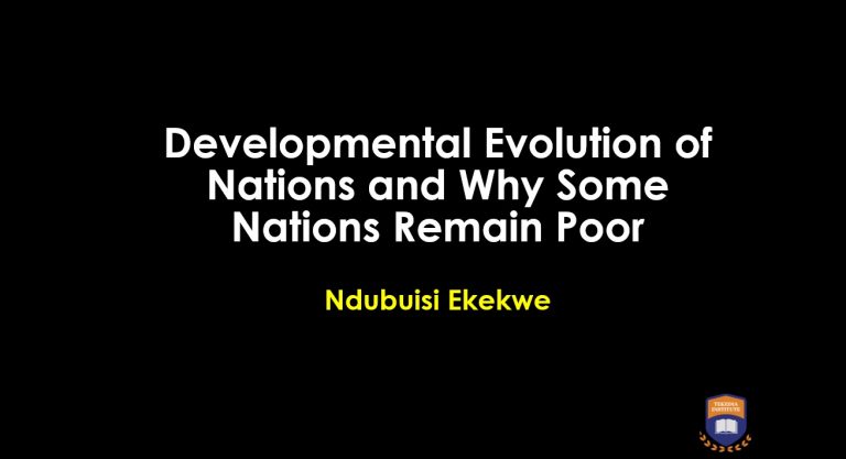 Developmental Evolution of Nations and Why Some Nations Remain Poor