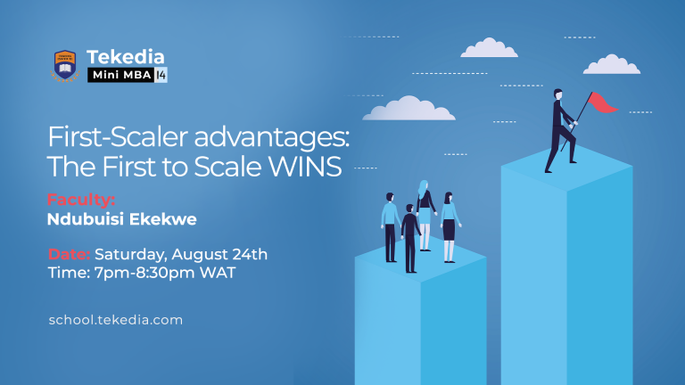 First-Scaler advantages: The First to Scale WINS