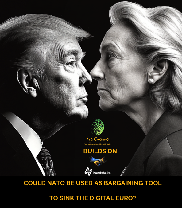 Could NATO be used as a bargaining tool, to sink the Digital Euro?