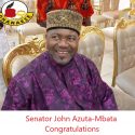 Congratulations Senator John Azuta-Mbata, New President-General of Ohanaeze Ndigbo Worldwide