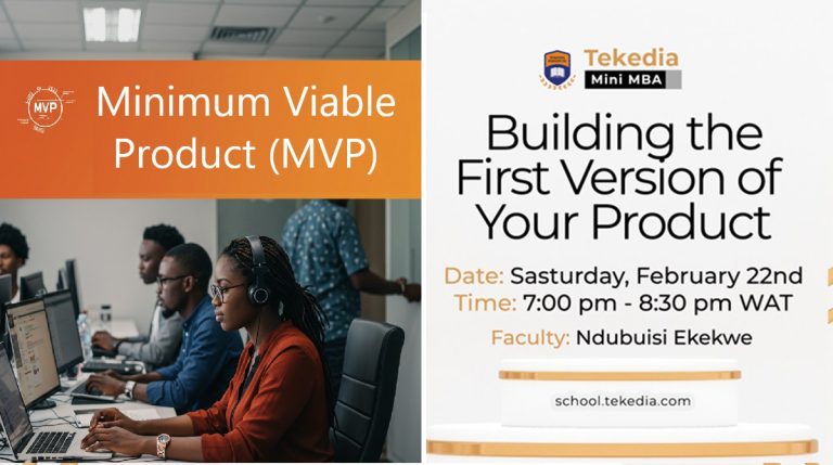 Building the First Version of Your Product – Ndubuisi Ekekwe | Tekedia Mini-MBA