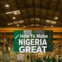 How To Make Nigeria Great by Improving People, Processes and Tools
