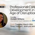 Professional Career Development in the Age of Disruption | Tekedia Mini-MBA