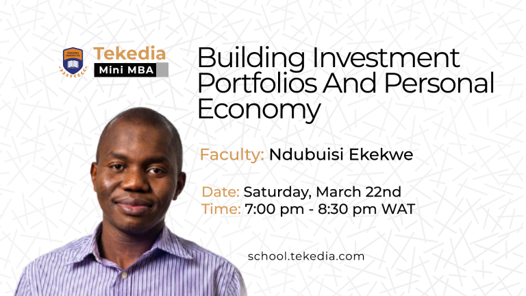 Building Investment Portfolios And Personal Economy | Tekedia Mini-MBA