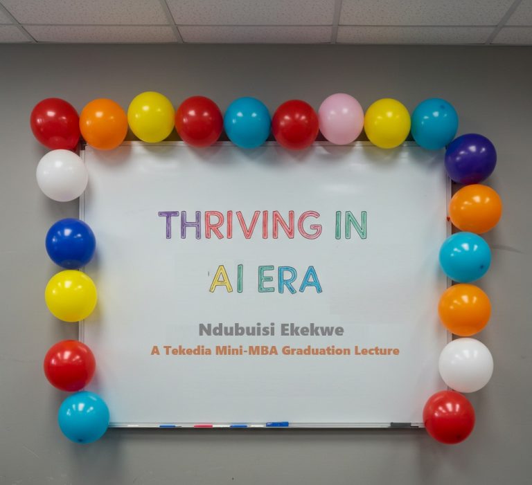 Thriving in AI Era – A Tekedia Mini-MBA Graduation Lecture