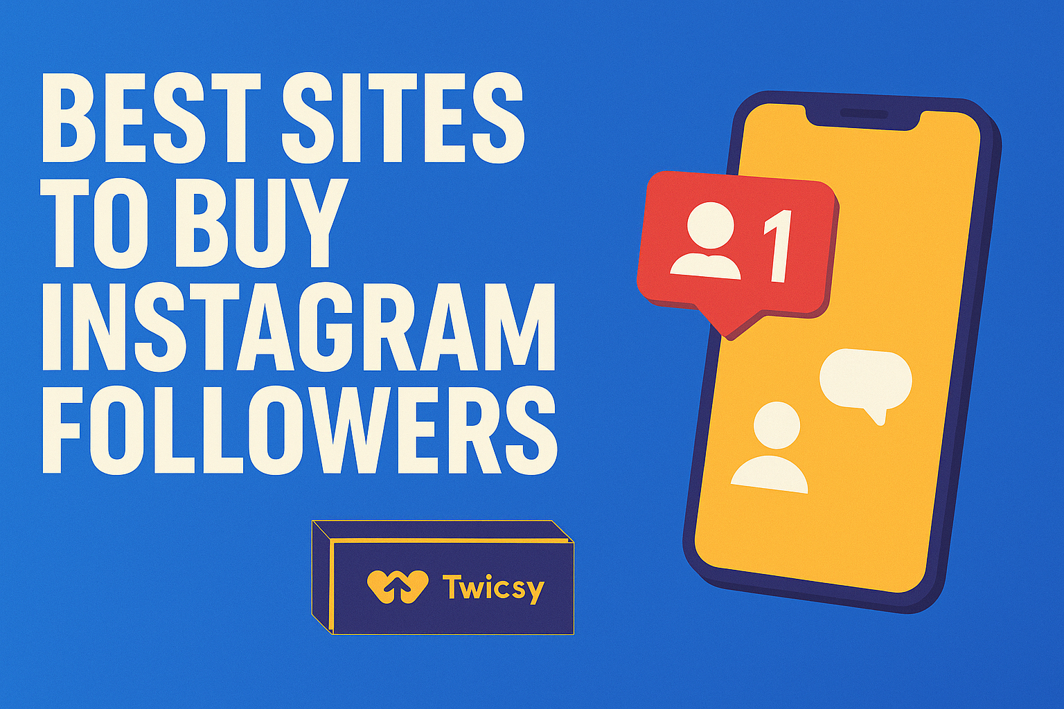 Buy Instagram Followers Safely with Twicsy