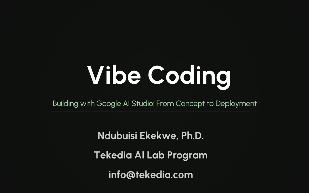 Invitation to Tekedia AI Lab’s Vibe Coding Module Today