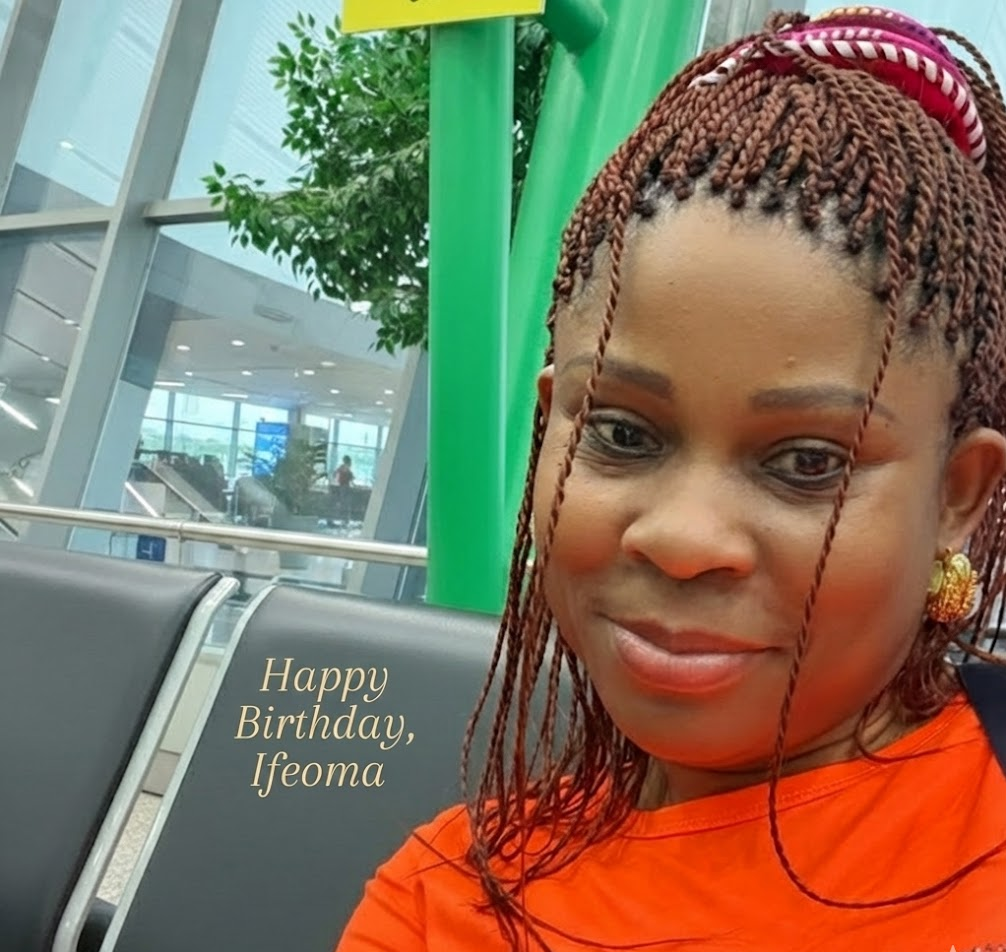 Happy Birthday, Ifeoma