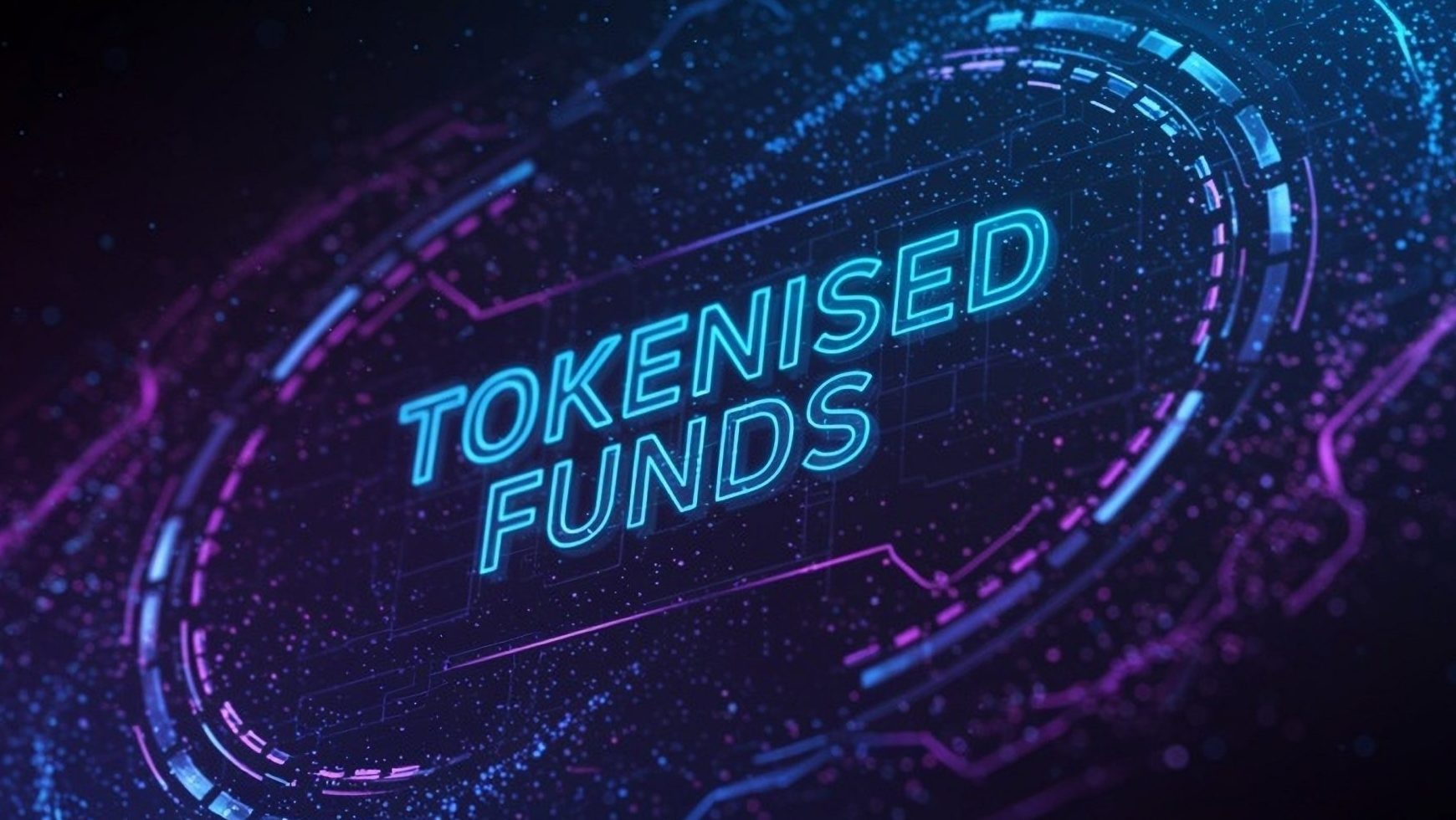 2026 Will Serve As A Breakout Year for Tokenized Funds
