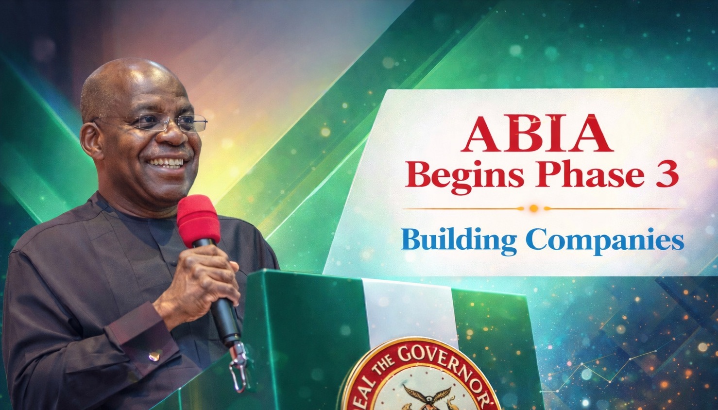 Abia State’s Phase 3: From Government Reforms to Enterprise-Led Growth