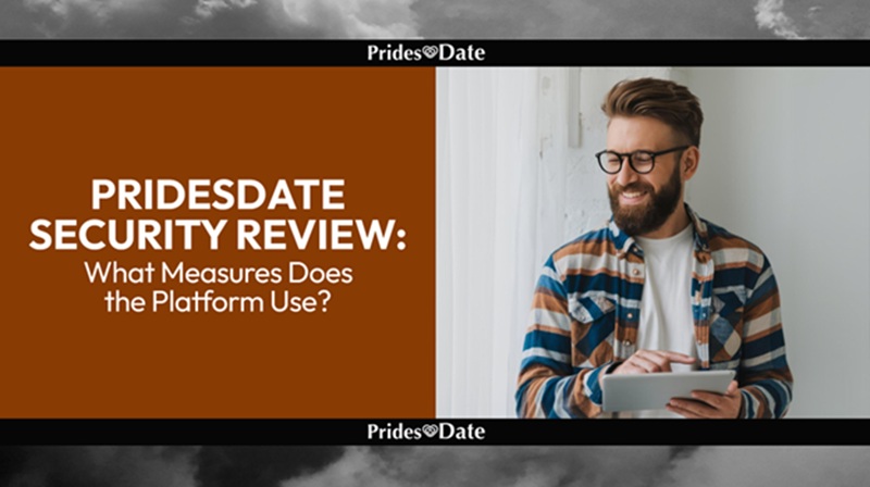 Pridesdate Security Review: What Measures Does the Platform Use?