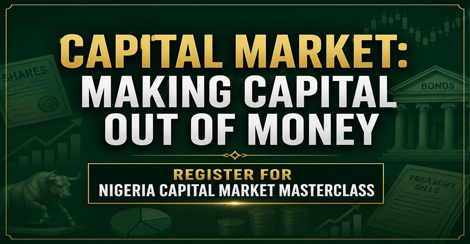[Register] Capital Market: Making Capital Out of Money